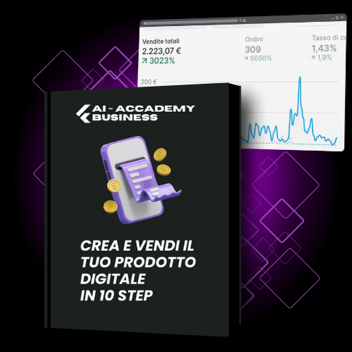 CREA E VENDI UN PRODOTTO DIGITALE - IN 10 STEP
